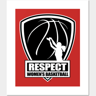 Respect Women's Basketball Posters and Art